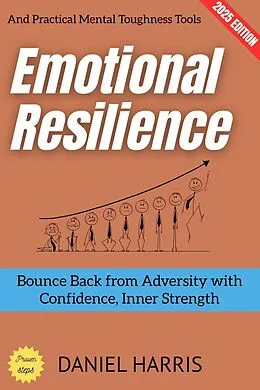 E-Book (epub) Emotional Resilience: von Daniel Harris