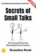 E-Book (epub) Secrets of Small Talks: von Brandon Scott