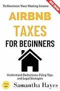 E-Book (epub) Airbnb Taxes for Beginners: von Samantha Hayes