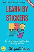 E-Book (epub) Learn by Stickers: von Abigail Turner