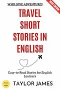 E-Book (epub) Travel Short Stories in English: von Taylor James