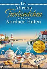 E-Book (epub) Im kleinen Nordsee-Hafen, 2. Staffel - Band 3 von Liv Ahrens