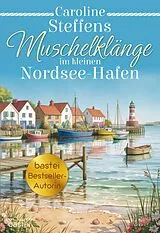 E-Book (epub) Im kleinen Nordsee-Hafen, 2. Staffel - Band 4 von Caroline Steffens