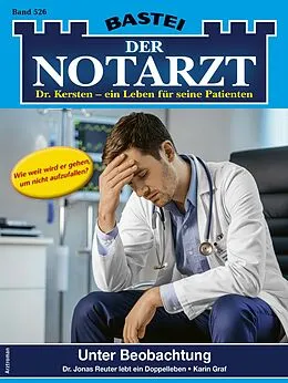 E-Book (epub) Der Notarzt 526 von Karin Graf
