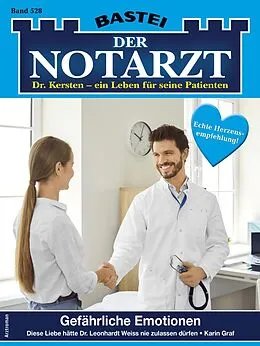 E-Book (epub) Der Notarzt 528 von Karin Graf