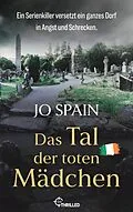 E-Book (epub) Das Tal der toten Mädchen von Jo Spain