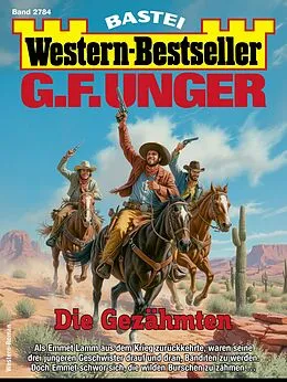 E-Book (epub) G. F. Unger Western-Bestseller 2784 von G. F. Unger