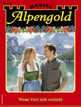 E-Book (epub) Alpengold 483 von Isa Halberg