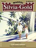 E-Book (epub) Silvia-Gold 268 von Marion Alexi