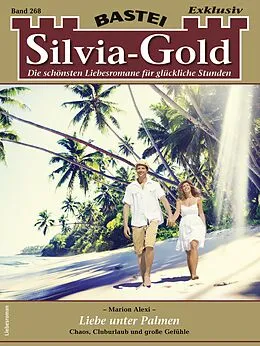 E-Book (epub) Silvia-Gold 268 von Marion Alexi