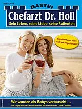 E-Book (epub) Chefarzt Dr. Holl 2048 von Lotta Carlsen