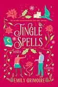 E-Book (epub) Jingle Spells von Emily Grimoire