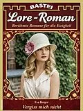 E-Book (epub) Lore-Roman 240 von Eva Berger