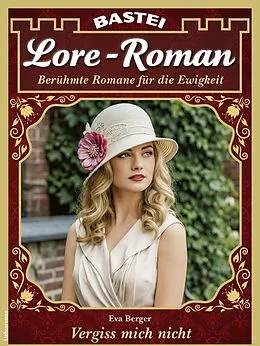 E-Book (epub) Lore-Roman 240 von Eva Berger