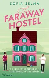 E-Book (epub) The Faraway Hostel von Sofia Selma