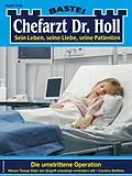 E-Book (epub) Chefarzt Dr. Holl 2049 von Caroline Steffens