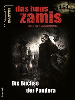 E-Book (epub) Das Haus Zamis 151 von Logan Dee