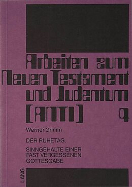 Kartonierter Einband Der Ruhetag von Werner Grimm