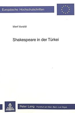 Kartonierter Einband Shakespeare in der Türkei von Frau Ingeborg Oppel