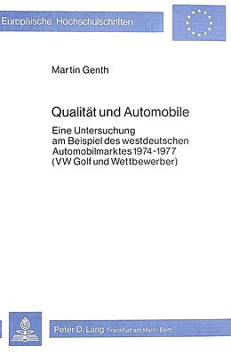 Kartonierter Einband Qualität und Automobile von Martin Genth