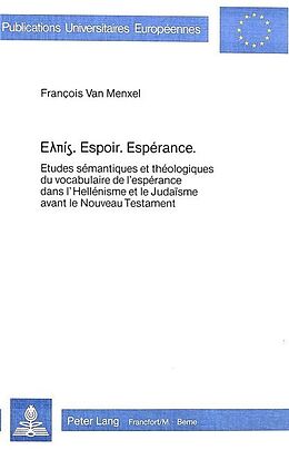 Couverture cartonnée pi . Espoir. Espérance. de Francois van Menxel