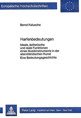 Kartonierter Einband Harfenbedeutungen von Bernd Kalusche