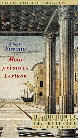 Fester Einband Mein privates Lexikon von Alberto Savinio