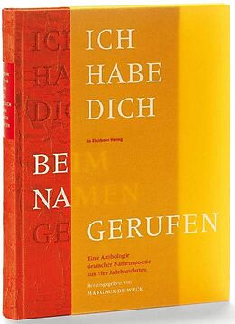 Fester Einband Ich habe dich beim Namen gerufen von Margaux de Weck