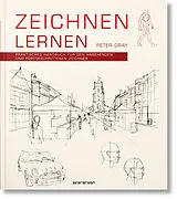 Kartonierter Einband (Kt) Zeichnen lernen von Peter Gray