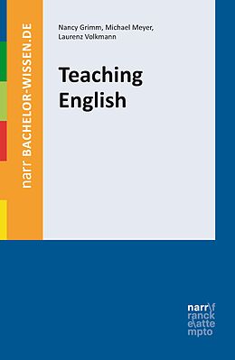 eBook (epub) Teaching English de Nancy Grimm, Michael Meyer, Laurenz Volkmann