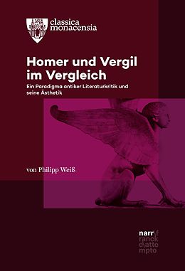 E-Book (epub) Homer und Vergil im Vergleich von Philipp Weiß