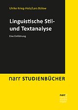 E-Book (epub) Linguistische Stil- und Textanalyse von Ulrike Krieg-Holz, Lars Bülow