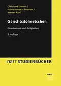 E-Book (epub) Gerichtsdolmetschen von Christiane Driesen, Haimo-Andreas Petersen, Werner Rühl