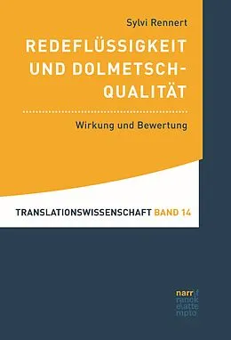 E-Book (epub) Redeflüssigkeit und Dolmetschqualität von Sylvi Rennert