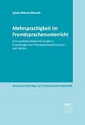 E-Book (epub) Mehrsprachigkeit im Fremdsprachenunterricht von Sylvie Méron-Minuth