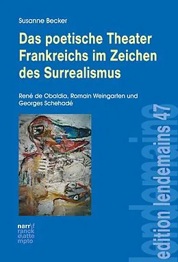 E-Book (epub) Das poetische Theater Frankreichs im Zeichen des Surrealismus von Susanne Becker
