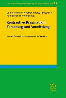 E-Book (epub) Kontrastive Pragmatik in Forschung und Vermittlung von 