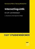 E-Book (epub) Internetlinguistik von Konstanze Marx, Georg Weidacher