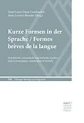 E-Book (epub) Kurze Formen in der Sprache / Formes brèves de la langue von Anne-Laure Daux-Combaudon, Anne Larrory-Wunder