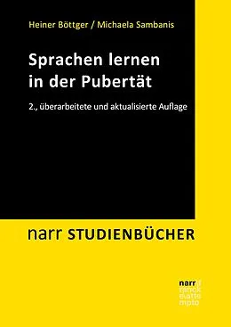 E-Book (epub) Sprachen lernen in der Pubertät von Heiner Böttger, Michaela Sambanis