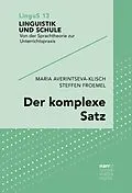 E-Book (epub) Der komplexe Satz von Maria Averintseva-Klisch, Steffen Froemel