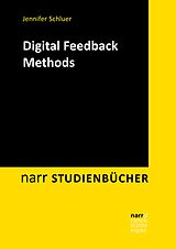 E-Book (epub) Digital Feedback Methods von Jennifer Schluer