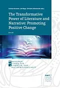 E-Book (epub) The Transformative Power of Literature and Narrative: Promoting Positive Change von 