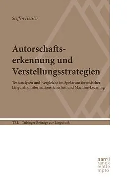 E-Book (epub) Autorschaftserkennung und Verstellungsstrategien von Steffen Hessler