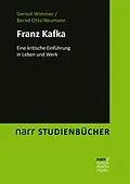 E-Book (epub) Franz Kafka von Gernot Wimmer, Bernd Otto Neumann