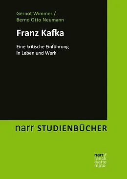E-Book (epub) Franz Kafka von Gernot Wimmer, Bernd Otto Neumann