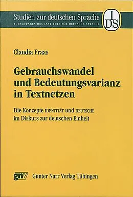 E-Book (pdf) Gebrauchswandel und Bedeutungsvarianz in Textnetzen von Claudia Fraas