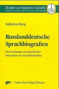 Russlanddeutsche Sprachbiographien