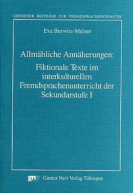Kartonierter Einband Fiktionale Texte im interkulturellen Fremdsprachenunterricht in der Sekundarstufe I von Eva Burwitz-Melzer