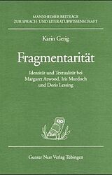 Kartonierter Einband Fragmentarität von Karin Gerig